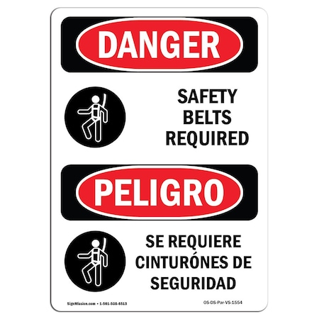 Signmission OSHA Danger, Belts Required W/ Symbol Bilingual, 18in X 12in Decal, 12" W, 18" H, Bilingual Spanish OS-DS-D-1218-VS-1554